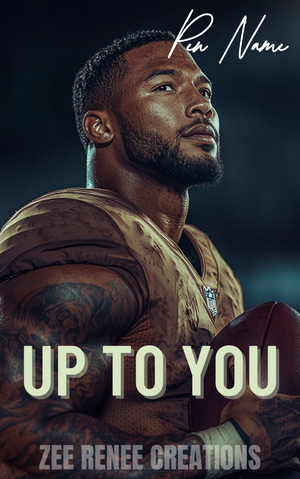 Up to You